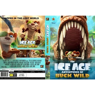 DVDหนังการ์ตูน.. THE  ICE AGE ADVENTURE OF BUCK WILD(ภาพ-เสียงชัด100%)