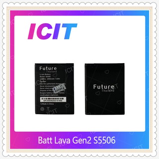 Battery Ais Lava Gen 2 / S5506 อะไหล่แบตเตอรี่ Battery Future Thailand มีประกัน1ปี อะไหล่มือถือ ICIT-Display