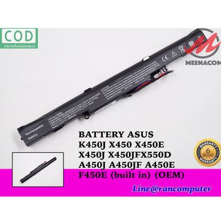 BATTERY ASUS แบตเตอรี่ Asus K450J X450 X450E X450J X450JFX550D A450J A450JF A450E F450E (built in) (OEM)