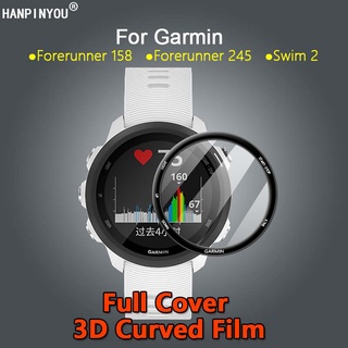 ฟิล์มกระจกนิรภัยกันรอยหน้าจอ PMMA นิ่ม โค้ง 3D สําหรับ Garmin Forerunner 955 255 Swim 2 255S 158 245 45S