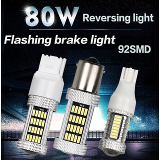 【ในสต็อก】92SMD รถจักรยานยนต์รถยนต์ หลอดไฟ หลอด LED ไฟเบรคกระพริบ T15 W16W Reversing light 1157 1156 T20 เลี้ยวสัญญาณ