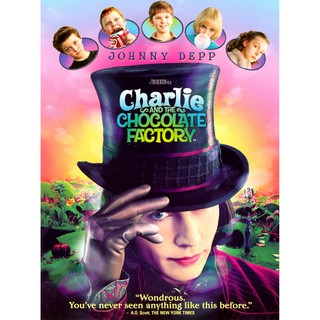 Charlie and the Chocolate Factory ชาร์ลี กับ โรงงานช็อกโกแลต : 2005 #หนังฝรั่ง