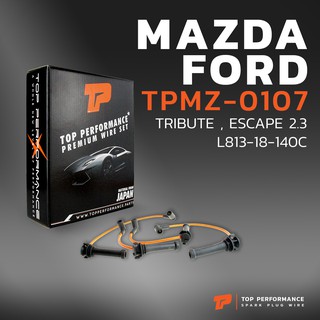 สายหัวเทียน MAZDA TRIBUTE 2.3 / FORD ESCAPE 2.3 - L813-18-140C เครื่อง 4F06 - TOP PERFORMANCE JAPAN TPMZ-0107