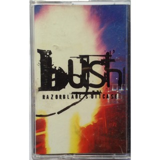 Cassette Tape เทปคาสเซ็ตเพลง Bush Razorblade Suitcase ลิขสิทธิ์