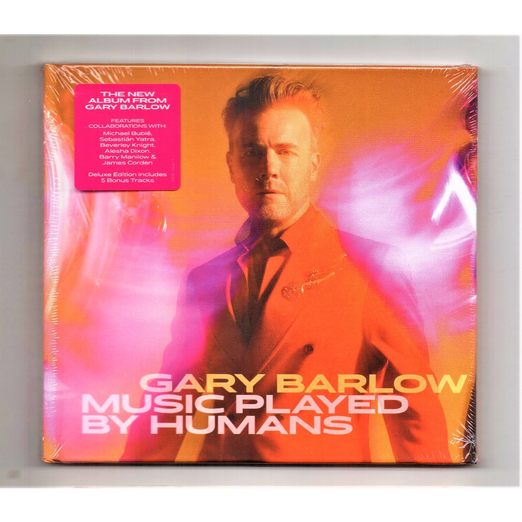 Gary Barlow - เล่นเพลงโดย Humans ( Deluxe Edition Booklet CD + 5 Tracks )