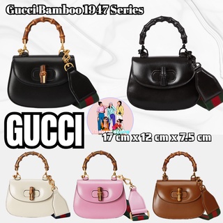 กุชชี่  GUCCI  Gucci Bamboo 1947 Series Bamboo กระเป๋าถือ/กระเป๋าสตรี/กระเป๋าสะพายข้าง/กระเป๋าสะพาย/การจัดซื้อแบบยุโรป