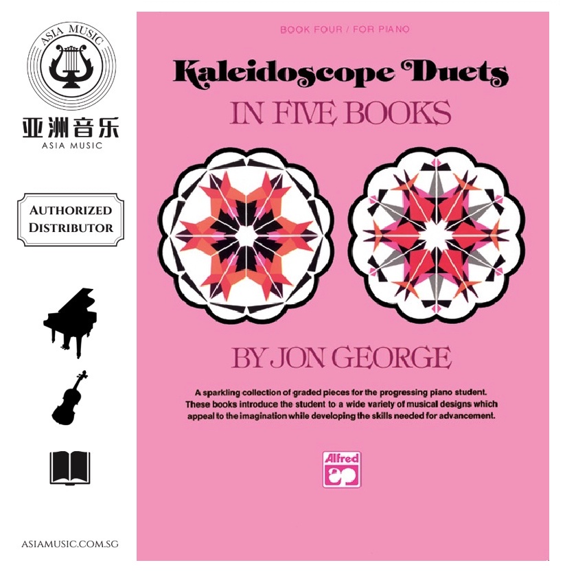 AUTHORZED DISTRIBUTOR - ALFRED MUSIC - ALFRED KALEIDOSCOPE DUETS PIANO LEVEL 4