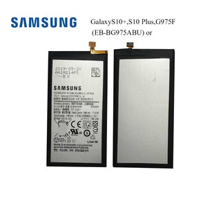 แบตเตอรี่ Samsung Galaxy S10+,S10 Plus,G975F(EB-BG975ABU) or