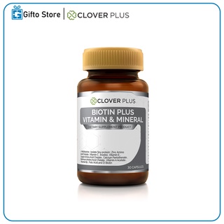 Clover Plus Biotin Plus vitamin&amp;mineral อาหารเสริมบำรุงเส้นผม สารสกัด13ชนิดเพื่อเส้นผม ลดผมหลุดร่วง 1ขวด/30แคปซูล