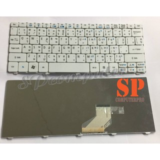 KEYBOARD ACER คีย์บอร์ด ACER Aspire ONE D255 D257 D260 D270 D532H สีขาว ภาษาไทย