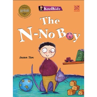 นิทานภาษาอังกฤษ Koolkidz - The N-No Boy นิทานเด็ก หนังสือภาษาอังกฤษ