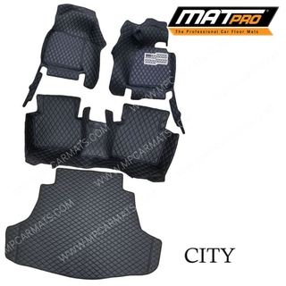 MatPro พรมปูพื้นเข้ารูป 5D 6D Premium Fitted Leather Car Mats สำหรับรถรุ่น HONDA CITY ปี 2015-2019