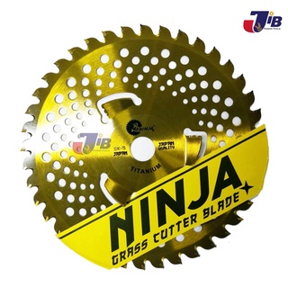 ใบมีดตัดหญ้า NINJA ไทเทเนี่ยม (ทอง) 10นิ้ว 40T x 3E (SK-5 Japan แท้)