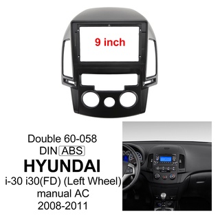 Fascia แผงเครื่องเล่น MP5 วิทยุรถยนต์ กรอบ 9 นิ้ว สําหรับ Hyundai I30 Android 2Din 2008-2011