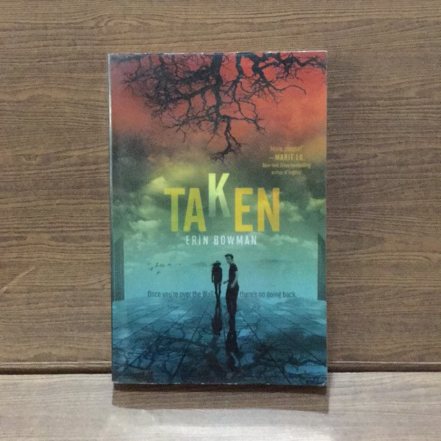 นิยายภาษาอังกฤษ เรื่อง Taken โดย Erin Bowman