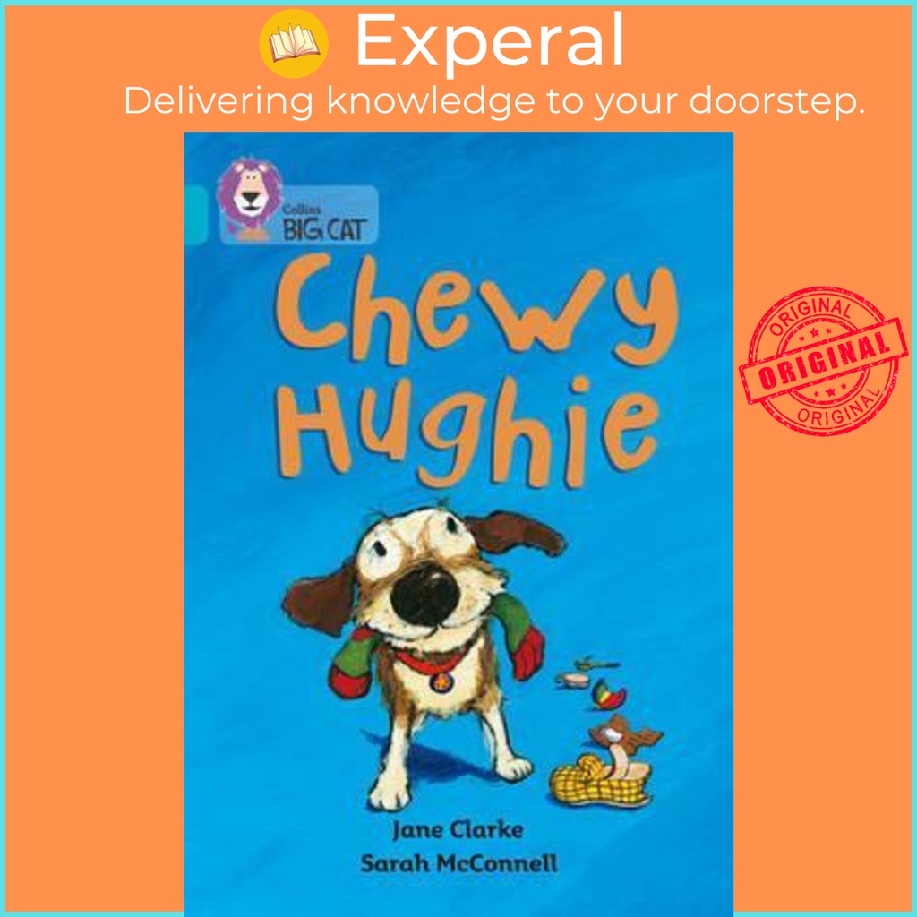 Chewy Hughie : Band 07/Turquoise by Jane Clarke (ฉบับสหราชอาณาจักรปกอ่อน)