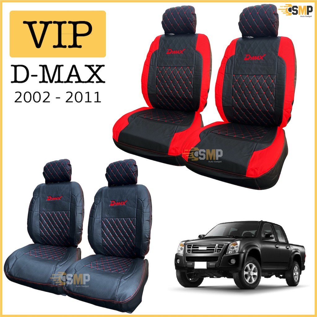 ชุดหุ้มเบาะ VIP 5D D-MAX 2002 - 2011 เข้ารูปตรงรุ่น มีทั้งคู่หน้าและ4ประตู