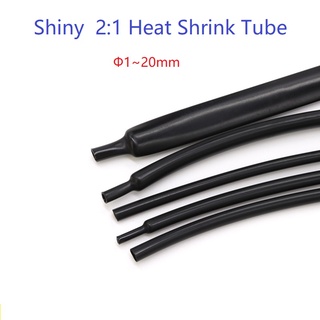 5/10Meter  Diameter 1mm ~20mm Flexible Shiny  2:1 Heat Shrink Tube Soft Elastic Cable Sleeve Professional Audio Earphone Line Wire Wrap Cover ปลอกหุ้มสายหูฟัง ยืดหยุ่น เส้นผ่าศูนย์กลาง