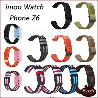 สายไนล่อน imoo Watch Phone Z6  Z5 Z3 Z2 Nylon strap imoo สาย IMOO Z1 Z2 สาย Z6 imooสายรัดไนลอนกีฬาระบายอากาศ