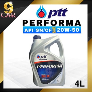 ปตท น้ำมันเครื่องเบนซิน  PTT PERFORMA เพอร์ฟอร์มา 20W-50 4 ลิตร