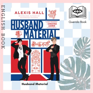 [Querida] Husband Material by Alexis Hall