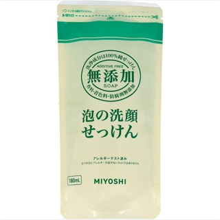 miyoshi additive free foam soap 180ml. refill ถุงเติม โฟมล้างหน้า ไร้สารเติมแต่ง