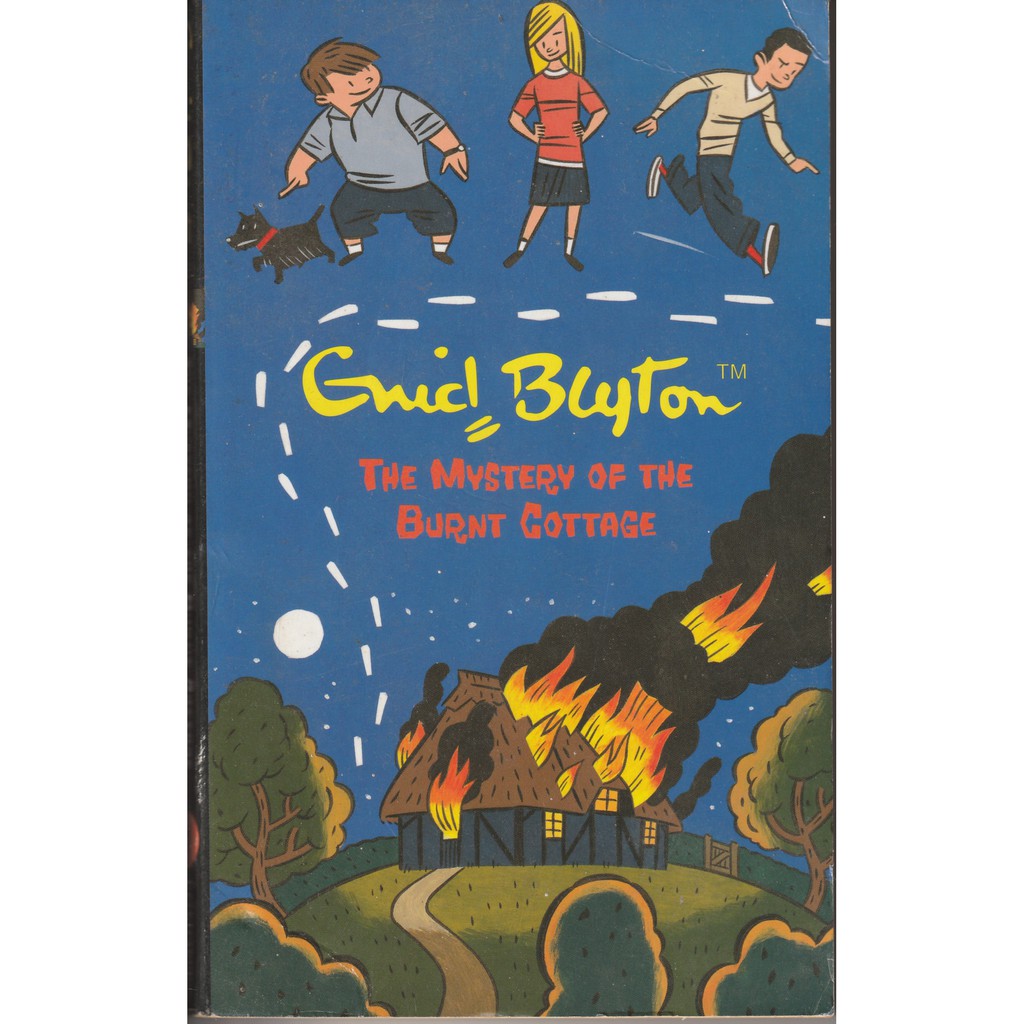 The Mystery of the Burnt Cottage Enid Blyton