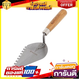 เกรียงสามเหลี่ยมมีฟัน ด้ามไม้ MATALL 6 นิ้ว เครื่องมืองานปูน POINTING NOTCHED TROWEL WITH WOODEN HANDLE MATALL 6IN