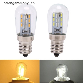 【strongaromonyu】หลอดไฟ Led E12 แบบแก้ว สําหรับจักรเย็บผ้า ตู้เย็น