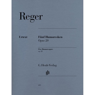 REGER Five Humoresques for Piano op. 20 (HN613)