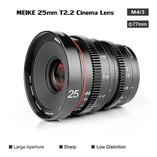 Meike MK 25mm T2.2 Manual Focus Cinema Lens for M4/3 รับประกัน 1 ปี