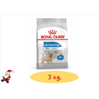 Royal Canin Mini Light Weight Care อาหารสุนัข ลดน้ำหนัก คุมน้ำหนัก อ้วนง่าย พันธุ์เล็ก 3kg