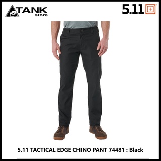 5.11 TACTICAL EDGE CHINO PANT 74481 ออกแบบมาให้สวมใส่ได้อเนกประสงค์ สวมใส่ปฏิบัติงาน ใส่ทำงานหรือลำลองได้