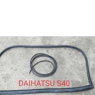 ยางขอบกระจกหน้า, ยางขอบกระจกหลัง, ยางขอบประตู ไดฮัทสุ DAIHATSU S38, S40