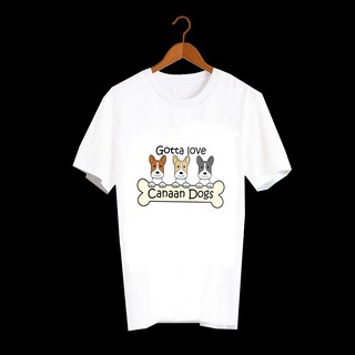 เสื้อยืดลายสุนัข เสื้อลายหมา  GOTTA LOVE Canaan Dog - DNM34