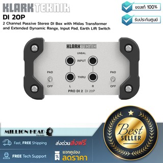 KLARK TEKNIK : DI 20P by Millionhead (ไดเรก บอกซ์ 2 แชนแนล  แบบ Passive ช่อง inputs แบบ Unbalanced stereo input 1/4" TS)