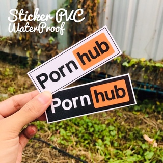 Sticker Pornhub ติดวัสดุผิวเรียบทุกชนิด ส่งไว คุณภาพดี กันน้ำ