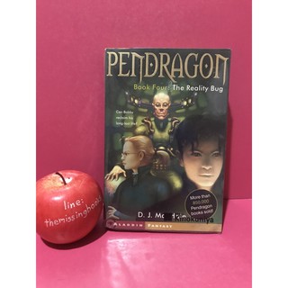 PENDRAGON : BOOK FOUR The Reality Bug นิยายภาษาอังกฤษ นิยายมือสอง