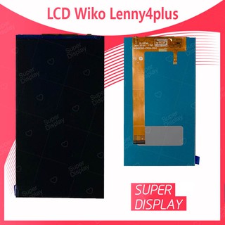 Wiko Lenny 4 Plus/Lenny 4+ อะไหล่หน้าจอจอภาพด้านใน หน้าจอ LCD Display For Wiko Lenny4plus/lenny4+ Super Display