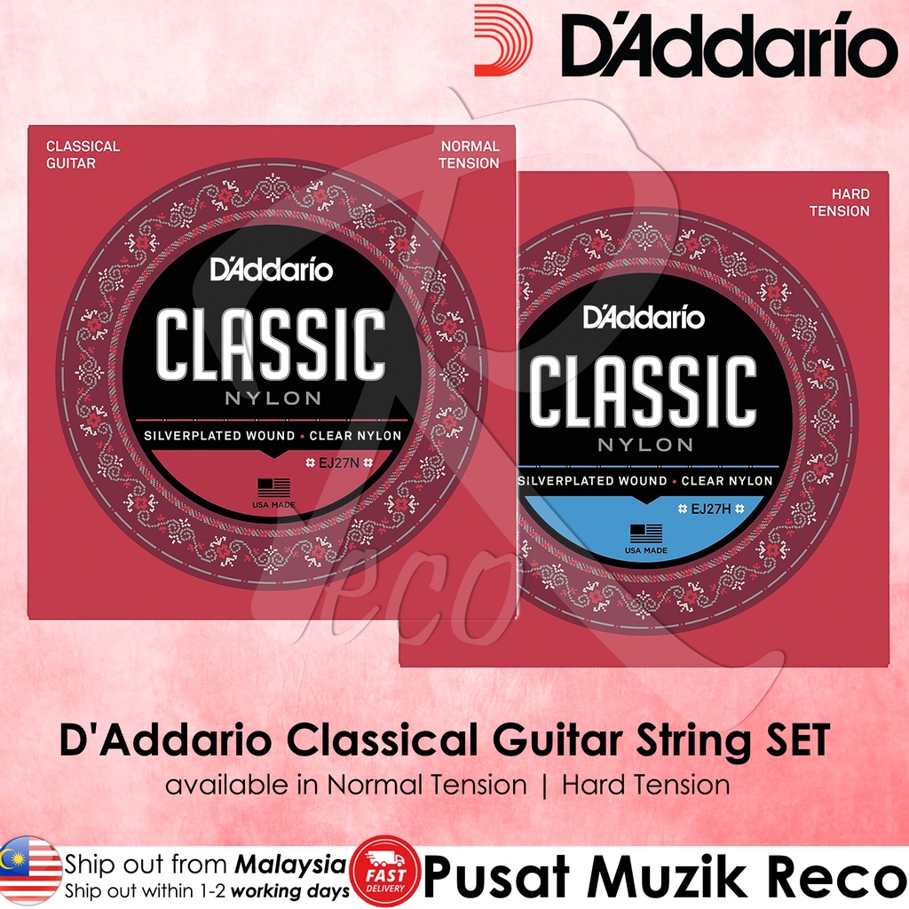 D'ADDARIO DAddario EJ27N EJ27H สายกีต้าร์คลาสสิก ปกติ / HARD Tension Nylon Guitar String SET Tali Gi