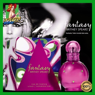 [แท้💯%]น้ำหอมผู้หญิง บริทนีย์ สเปียร์ ตัวฮิต เพิ่มเสน่ห์ชวนหลงใหล Britney Spears Fantasy EDP 100 ml.(พร้อมส่ง Tester Box