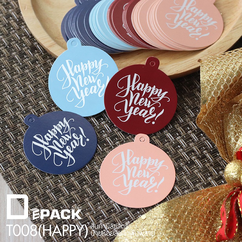 T008(HAPPY) ป้ายห้อยสินค้าทรงกลมพิมพ์ลาย Happy new year! (ไม่คละสี) /ป้ายแท็ก Tag คำพูด ป้ายกระดาษ ป