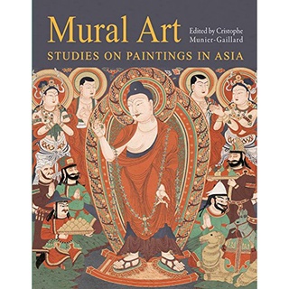 Mural Art: Studies on Paintings in Asia