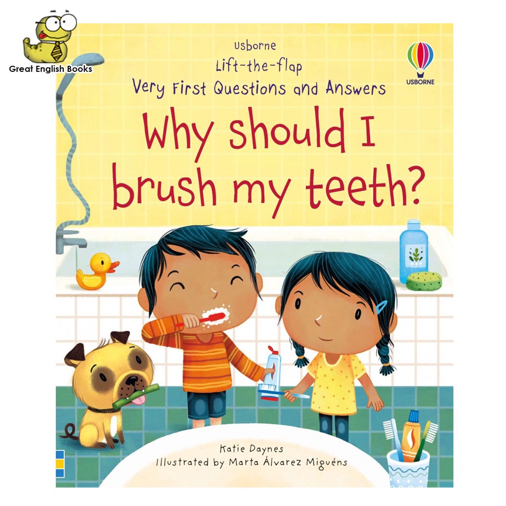 (ได้coinคืน10%) พร้อมส่ง หนังสือ Usborne Why should I brush my teeth ? lift the flap หนังสือภาษาอังกฤษสำหรับเด็ก แปรงฟัน หนังหน้าต่าง ปิด เปิด