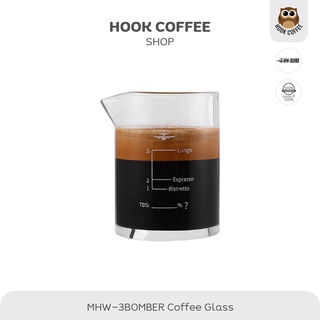 MHW-3BOMBER Single Mouth Shot Glass - แก้วตวงกาแฟ สำหรับเอสเปรสโซ่ ขนาด 70ml