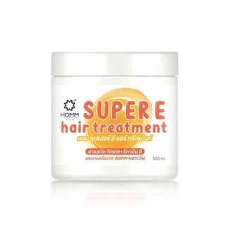 หอม ซุปเปอร์ อี แฮร์ ทรีทเม้นท์ สารสกัด ไข่แดง+วิตามิน อี และดอกทานตะวัน  HOMM SUPER E Hair Treatment 500 ml.