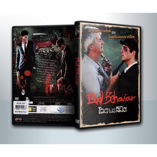 [ DVD Movie มีปก+สกรีนแผ่น-ไม่มีกล่อง ] Bad Behaviour โฉดไม่มีลิมิต ( 1 DVD )