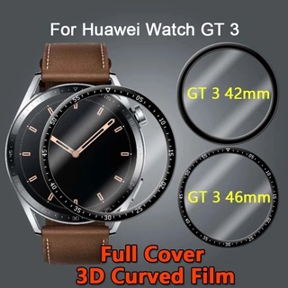 ฟิล์ม HUAWEI Watch GT 3 42mm สมาร์ทวอช ฟิล์มป้องกันรอยหน้าจอ 3D สำหรับ HUAWEI Watch GT 3 46mm สมาร์ทวอช