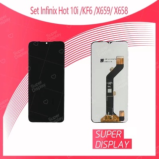 Infinix  Hot 10i / KF6 / X659 / X658 อะไหล่หน้าจอพร้อมทัสกรีน หน้าจอ LCD Display Touch Screen Super Display