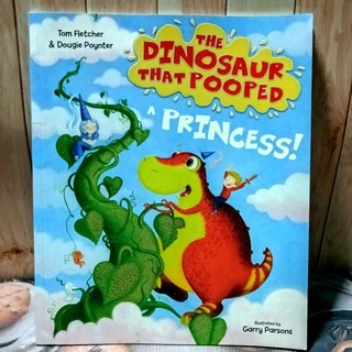 หนังสือปกอ่อน The Dinosaur that Pooped a Princess! มือสอง